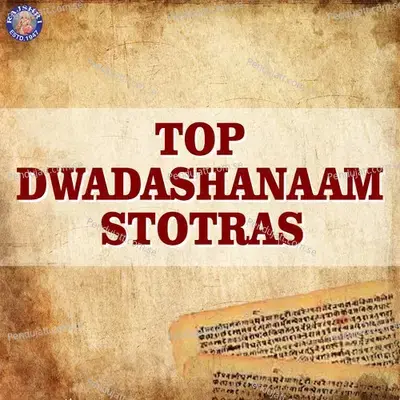 Top Dwadashanaam Stotras - Various Artists cover album