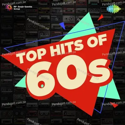 Top Hits Of 60S - Various Artists cover album