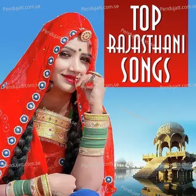 Top Rajasthani Songs - Rani Rangili