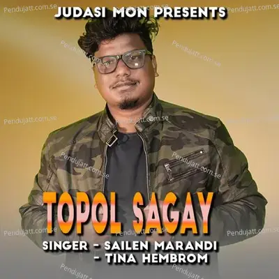 Topol Sagay - Sailen Marandi album cover 