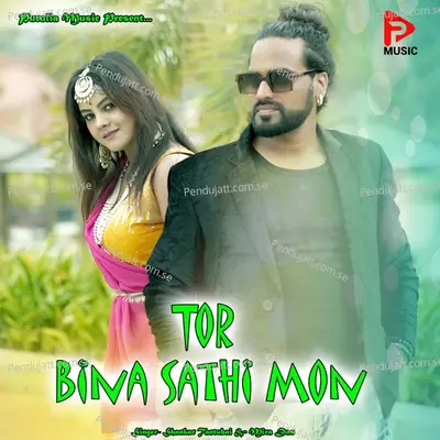 Tor Bina Sathi Mon - Shankar Tantubai album cover 