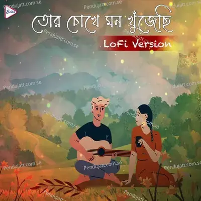 Tor Chokhe Mon Khujechi Lofi Version - Prosenjit Mullick album cover 