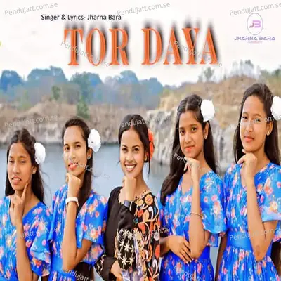 Tor Daya - Jharna Bara album cover 