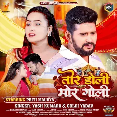 Tor Doli Mor Goli - Yash Kumarr album cover 