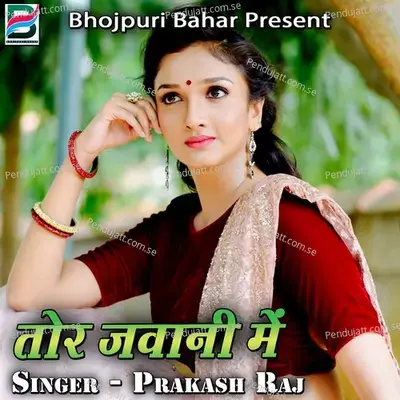 Tor Jawani Me - Prakash Raj cover album