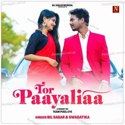 Tor Paayaliaa - NIL SAGAR album cover 