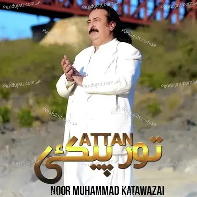 Tor Peekey Attan - Noor Muhammad Katawazai album cover 