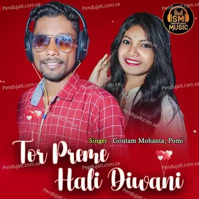 Tor Preme Hali Diwani - Goutam Mohanta album cover 