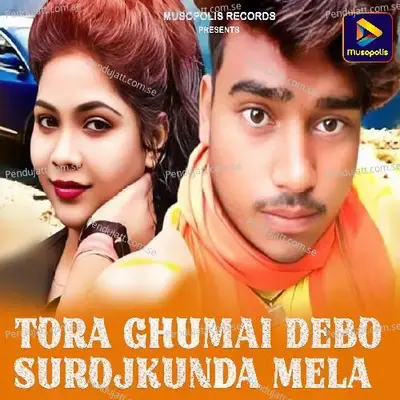 Tora Ghumai Debo Surojkunda Mela - Sarita Maghiya album cover 