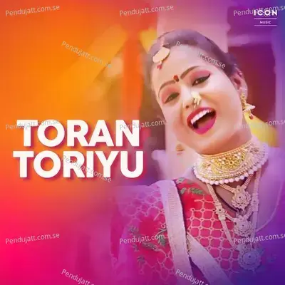 Toran Toriyu - Ameet Goswami album cover 
