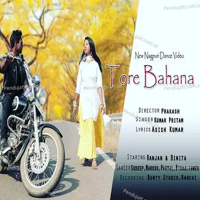 Tore Bahana - Kumar Pritam album cover 