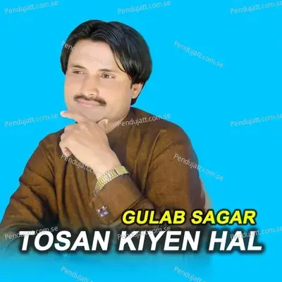 Tosan Kiyen Hal - Gulab Sagar cover album