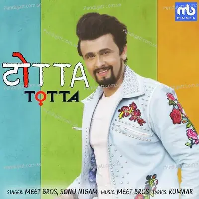 Totta - Meet Bros