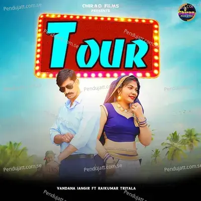 Tour - Vandana Jangir album cover 