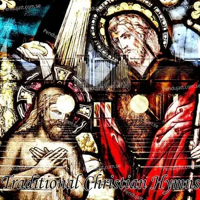 Traditional Christian Hymns - Traditional