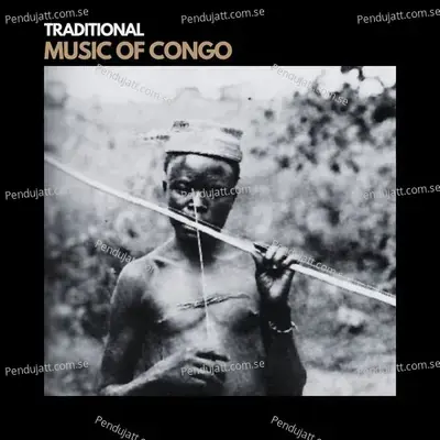 Danse Des Pagayeurs De L Ogooue - Traditional album cover 