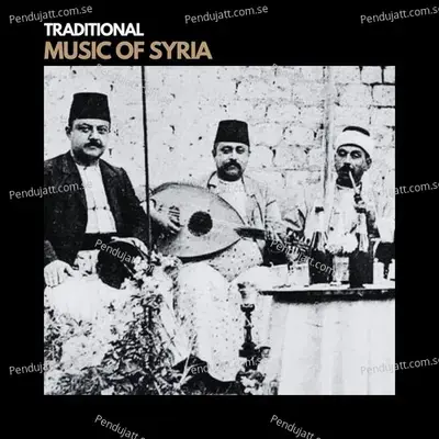 Ya Souria Zalane Malek - Traditional album cover 