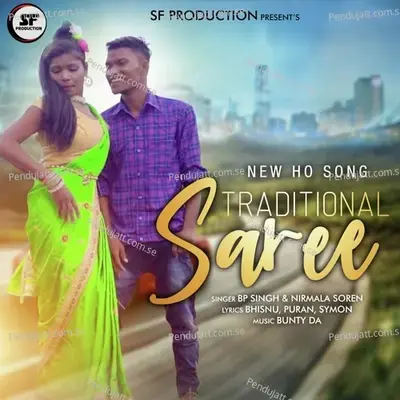 Traditional Saree - BP Singh album cover 