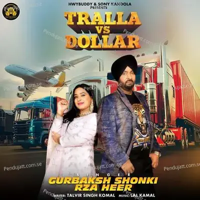 Tralla Vs Dollar - Gurbaksh Shonki album cover 