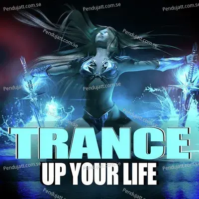 Trance Up Your Life - Various Artists cover album