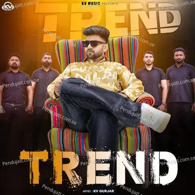 Trend - KV Gurjar album cover 