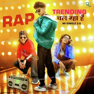 Trending Chal Raha Hai mp3 song