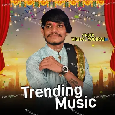 Trending Music - Vishal Yogiraj album cover 