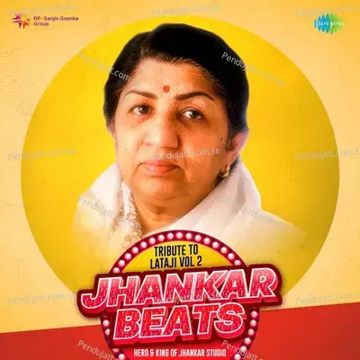 Tribute To Lataji Vol.2 - Jhankar Beats - Hero And king Of Jhankar Studio
