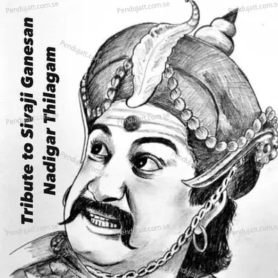 Tribute To Sivaji Ganesan - Nadigar Thilagam - Roshan Sebastian album cover 