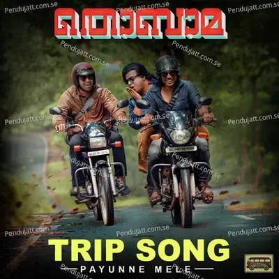 Trip Song - Payunne Mele - Rajesh Murugesan album cover 