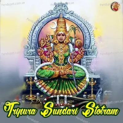 Tripura Sundari Stotram - Manu