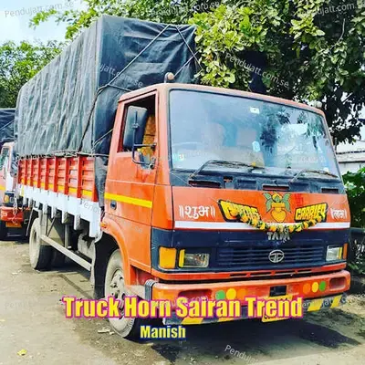 Truck Horn Sairan Trend - Manish album cover 