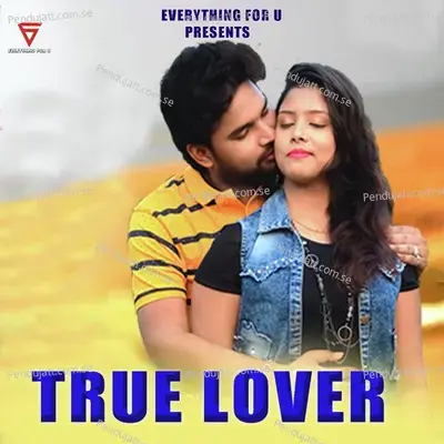 True Lover - Mantu Chhuria album cover