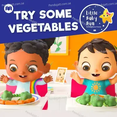 Try Some Vegetables - Little Baby Bum Nursery Rhyme Friends