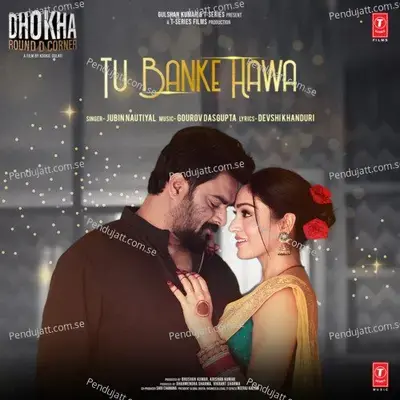 Tu Banke Hawa - Jubin Nautiyal album cover 