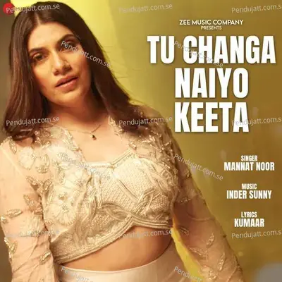 Tu Changa Naiyo Keeta - Kumaar album cover 