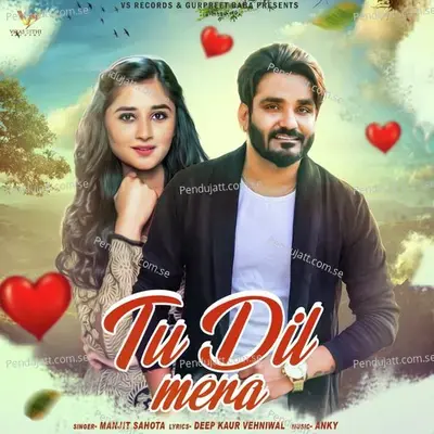 Tu Dil Mera - Manjit Sahota album cover 