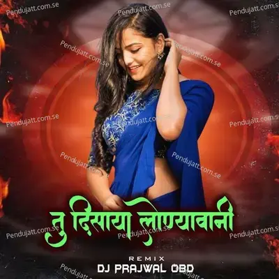 Tu Disaya Lonyavani  Dj Prajwal Yt  - Chandan Kamble