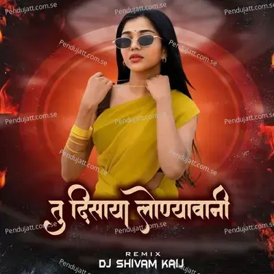 Tu Disaya Lonyavani  Dj Shivam Kaij  - Chandan Kamble