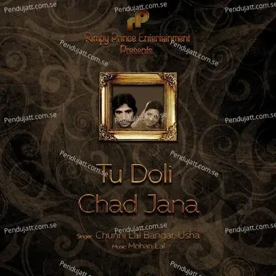 Tu Doli Chad Jana - Chuni Lal Bangar album cover 