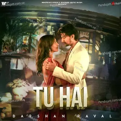 Tu Hai - Darshan Raval album cover 