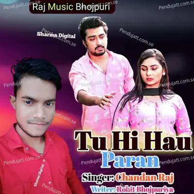 Tu Hi Hau Paran - Chandan Raj album cover 