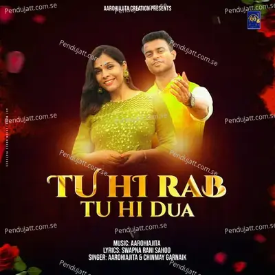 Tu Hi Rab Tu Hi Dua - Aarohi Ajita album cover 