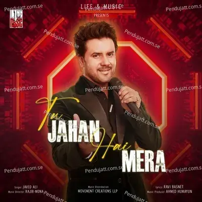 Tu Jahan Hai Mera - Javed Ali album cover 