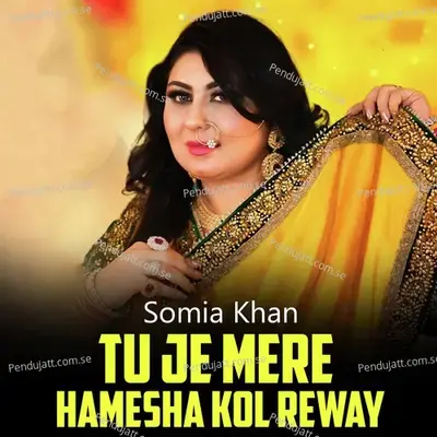 Tu Je Mere Hamesha Kol Reway - Somia Khan album cover 