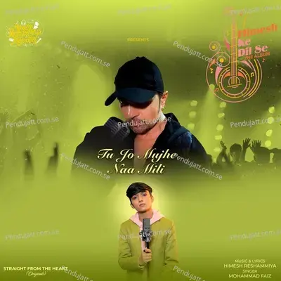 Tu Jo Mujhe Naa Mili - Mohammad Faiz album cover 