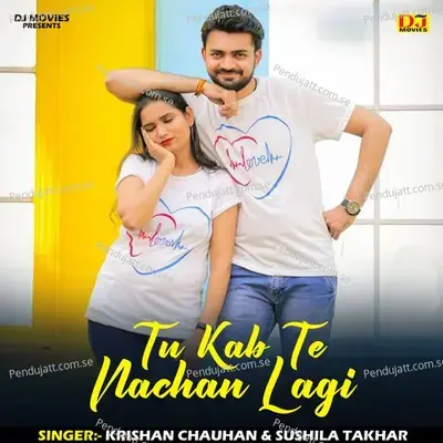 Tu Kab Te Nachan Lagi - Krishan Chauhan album cover 