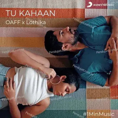 Tu Kahaan - OAFF album cover 