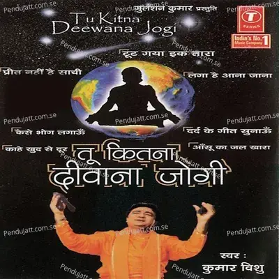 Tu Kitna Deewana Jogi - Kumar Vishu cover album
