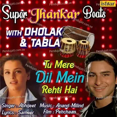 Tu Mere Dil Mein Rehti Hai - Abhijeet album cover 